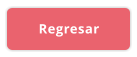 Regresar